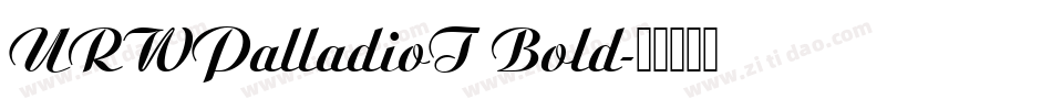 URWPalladioT Bold字体转换